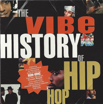 VA – The Vibe History Of Hip Hop EP (CD) (1999) (FLAC + 320 kbps)