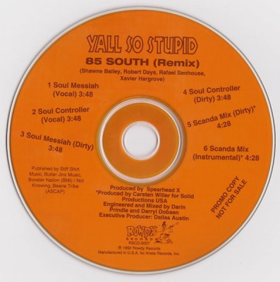 Yall So Stupid – 85 South (Remix) (Promo CDS) (1992) (320 kbps)