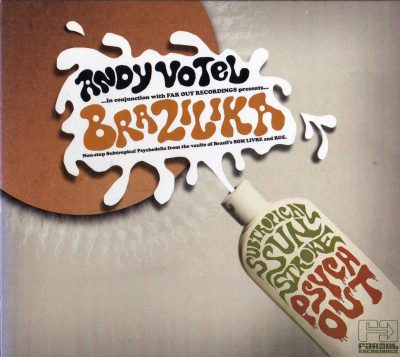 Andy Votel – Brazilika (2008) (CD) (FLAC + 320 kbps)