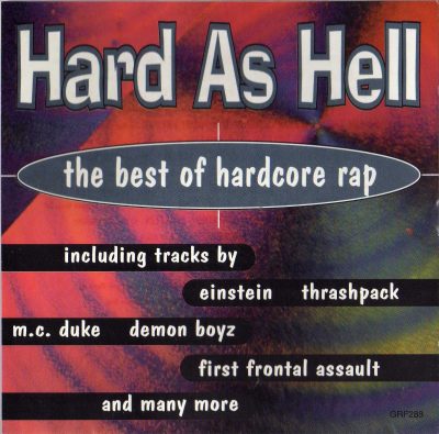 Various Artists – Hard As Hell (The Best Of Hardcore Rap) (199x) (CD) (FLAC + 320 kbps)
