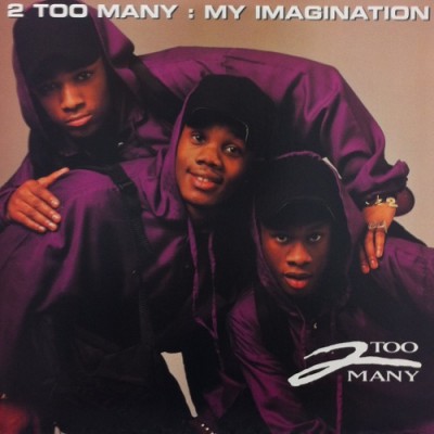 2 Too Many – My Imagination (CDS) (1992) (320 kbps)