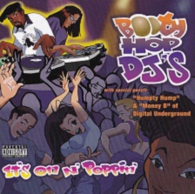 Booty Hop DJ’s – It’s On N’ Poppin’ (CDS) (1998) (320 kbps)
