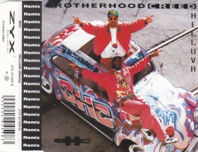 Brotherhood Creed ‎- Helluva (Remix) (CDS) (1992) (320 kbps)