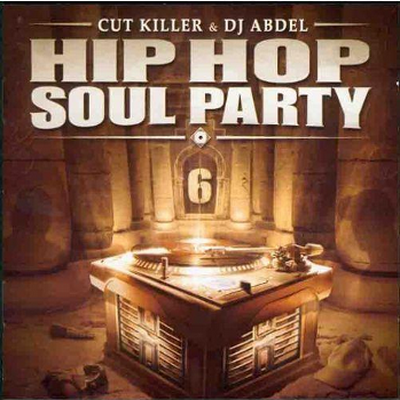 DJ Cut Killer & DJ Abdel - (2003) Hip-Hop Soul Party Vol. 6