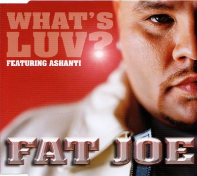 Fat Joe – What’s Luv (CDM) (2002) (FLAC + 320 kbps)