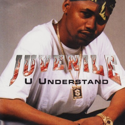 Juvenile – U Understand (CDS) (1999) (FLAC + 320 kbps)