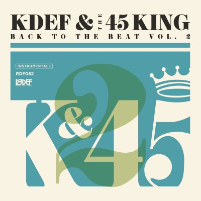 K-Def & The 45 King - Back To The Beat, Vol. 2