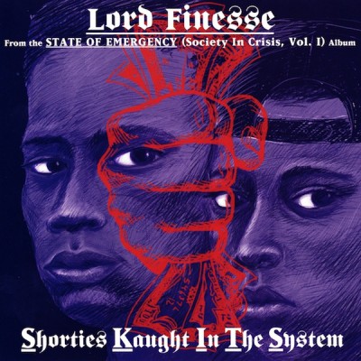 Lord Finesse – Shorties Kaught In The System (CDS) (1994) (320 kbps)
