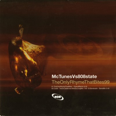 Mc Tunes vs 808 State - The only rhyme that bites 99 (CD2)