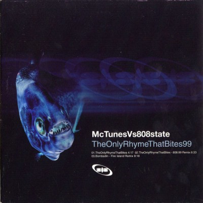 MC Tunes vs. 808 State – The Only Rhyme That Bites ’99 (Part 1) (CDS) (1999) (FLAC + 320 kbps)