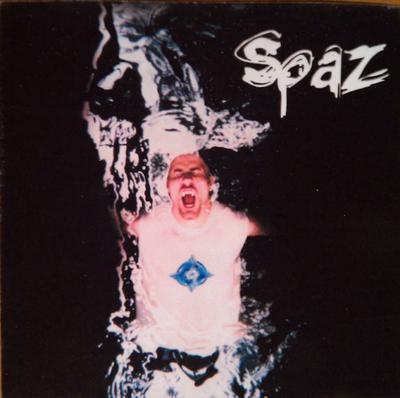 Spaz The Working Class - Must Be Something In The Water