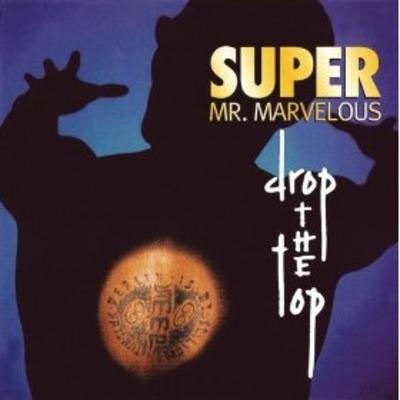 Super Mr. Marvelous – Drop The Top (CDS) (1996) (320 kbps)