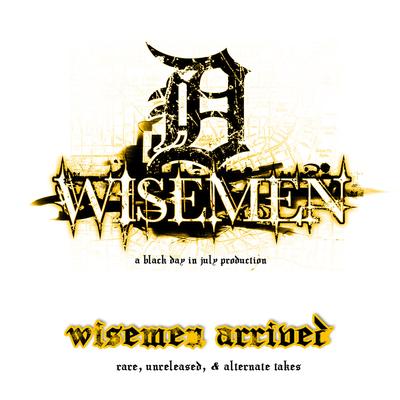 Wisemen - Wisemen Arrived (Rare, Unreleased & Alternate Takes)