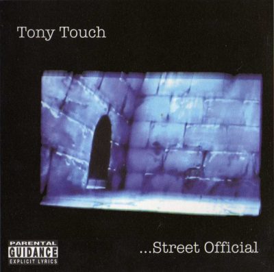 Tony Touch – #68 – Street Official (2002) (CD) (FLAC + 320 kbps)