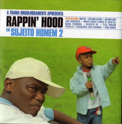 Rappin Hood – Sujeito Homem 2 (2005) (CD) (FLAC + 320 kbps)