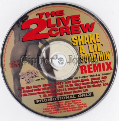 2 Live Crew – Shake A Lil’ Somethin’ (Remix) (Promo CDS) (1995) (320 kbps)