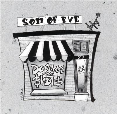Son Of Eve – Dollar Shots (CD) (1998) (FLAC + 320 kbps)