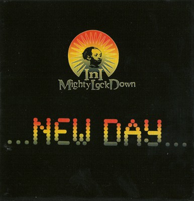 InI Mighty Lockdown – New Day (CD) (2009) (FLAC + 320 kbps)