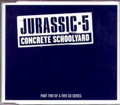 Jurassic 5 – Concrete Schoolyard (CD 2) (1998) (FLAC + 320 kbps)