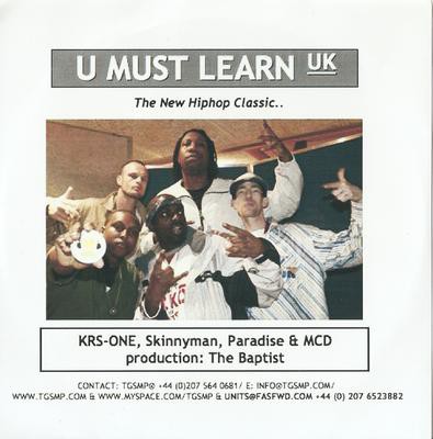 KRS-One; Skinnyman; Paradise; MCD; The Baptist - U Must Learn UK