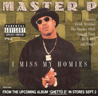 Master P – I Miss My Homies (CDS) (1997) (FLAC + 320 kbps)