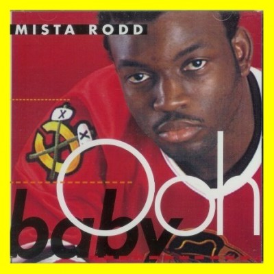 Mista Rodd – Ooh Baby (CDS) (1994) (320 kbps)