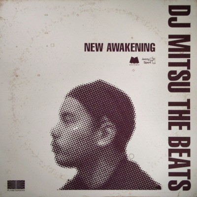 DJ Mitsu The Beats – New Awakening (CD) (2003) (FLAC + 320 kbps)