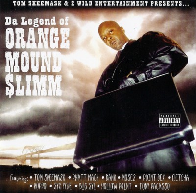 Orange Mound Slimm – Da Legend Of Orange Mound Slimm (CD) (2003) (FLAC + 320 kbps)