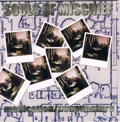 Souls Of Mischief – Medication / Acupuncture (CDS) (2000) (FLAC + 320 kbps)