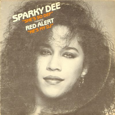 Sparky Dee – He’s My DJ / She’s So Def (VLS) (1985) (320 kbps)