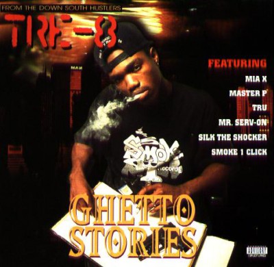 Tre-8 – Ghetto Stories (CD) (1995) (FLAC + 320 kbps)