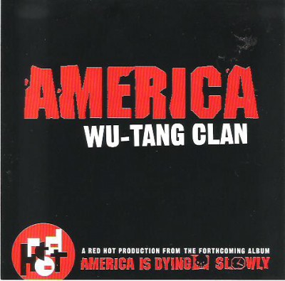 Wu-Tang Clan – America (Promo CDS) (1996) (FLAC + 320 kbps)