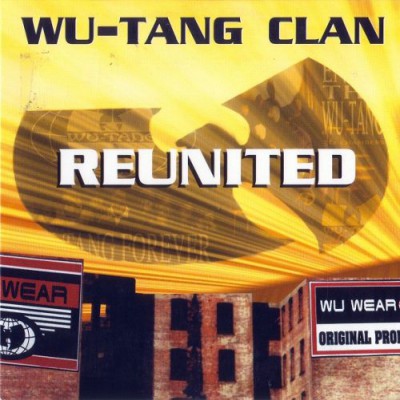 Wu-Tang Clan – Reunited (Promo CDS) (1997) (FLAC + 320 kbps)