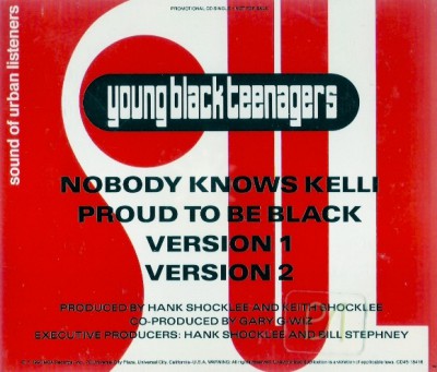 Young Black Teenagers - Nobody Knows Kelli