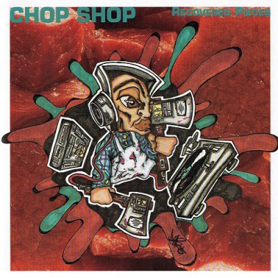 Chop Shop – Recovered Pieces (CD) (1995) (FLAC + 320 kbps)