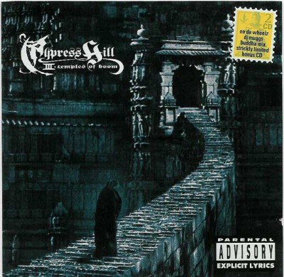 Cypress Hill – III: Temples Of Boom (DJ Muggs Buddha Mix Edition) (2xCD) (1995) (FLAC + 320 kbps)