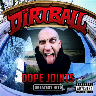 Dirtball – Dope Joints: Greatest Hits (WEB) (2016) (320 kbps)