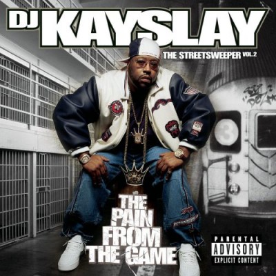 DJ Kay Slay – The Streetsweeper Vol. 2: The Pain From The Game (CD) (2004) (FLAC + 320 kbps)