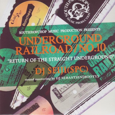DJ Seiji – Underground Railroad No. 10: Return Of The Straight Underground (CD) (2011) (FLAC + 320 kbps)