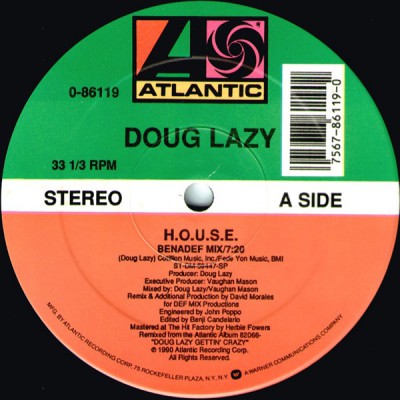 Doug Lazy – H.O.U.S.E. (VLS) (1990) (FLAC + 320 kbps)