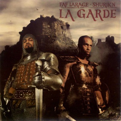 Faf Larage & Shurik’n – La Garde (CD) (2000) (FLAC + 320 kbps)