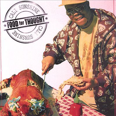 Cali Sunshine – Food For Thought (CD) (2007) (FLAC + 320 kbps)