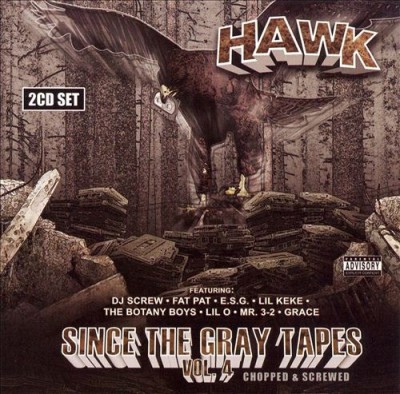 H.A.W.K. – Since The Gray Tapes, Vol. 4 (CD) (2006) (FLAC + 320 kbps)