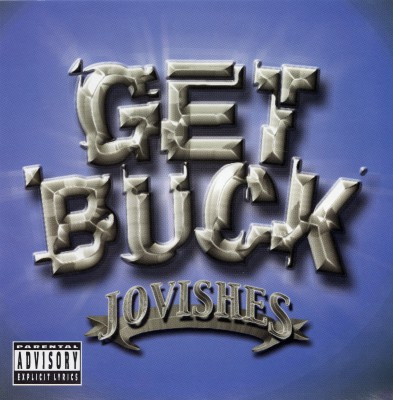 Jovishes – Get Buck (CDS) (2000) (FLAC + 320 kbps)