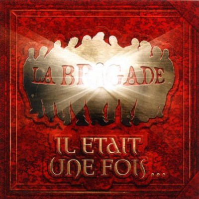 La Brigade – Il Etait Une Fois… (CD) (2001) (FLAC + 320 kbps)