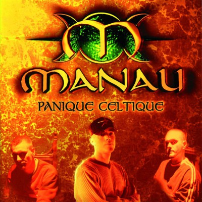 Manau – Panique Celtique (CD) (1999) (FLAC + 320 kbps)