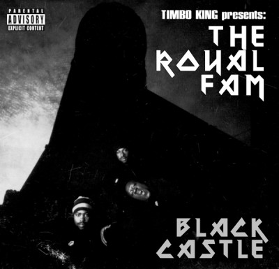 Royal Fam - Black Castle
