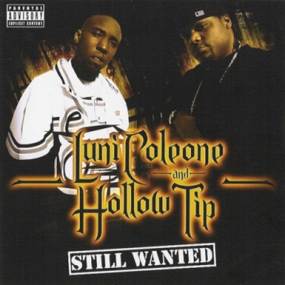 Luni Coleone & Hollow Tip – Still Wanted (CD) (2006) (320 kbps)