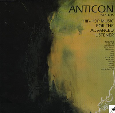 VA - Anticon Presents - Hip-Hop Music For The Advanced Listener (Vinyl)
