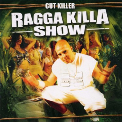 Various Artists - Cut Killer - Ragga Killa Show